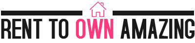 Rent To Own Amazing